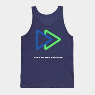 Keep moving forward Tank Top